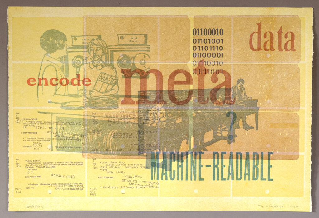 Mary V. Marsh "Metadata" linocut, handset type, polymer plate on Stonehenge 14" x 21" 2019 Mary V. Marsh "Metadata" linocut, handset type, polymer plate on Stonehenge 14" x 21" 2019